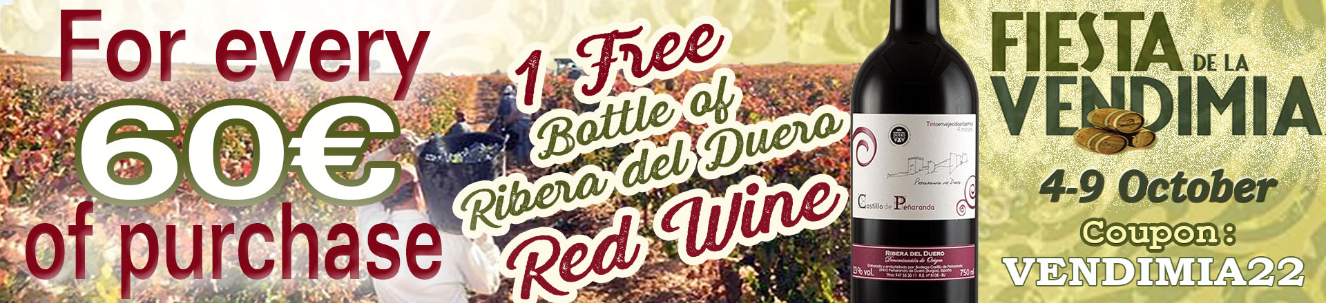 A free bottle of Ribera del Duero Wine